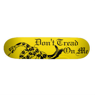 Don't Tread On Me Skateboard