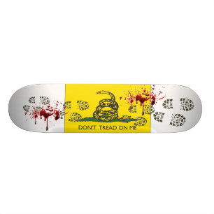 Don't Tread On Me Skateboard