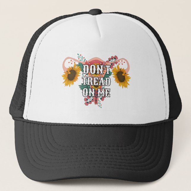 Don't Tread On Me Uterus Trucker Hat (Front)
