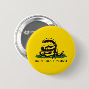 Don't tread on meat funny Gadsden flag parody meme 6 Cm Round Badge
