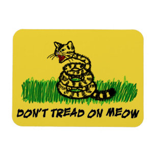 Don't Tread on Meow Magnet