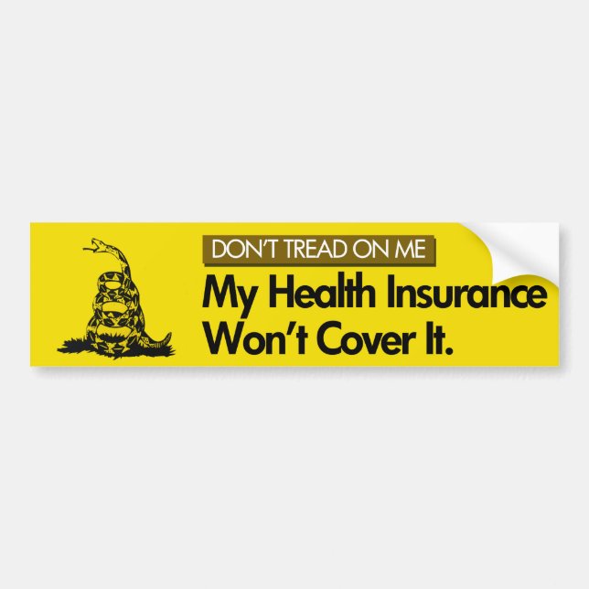 DONT TREAD ON MY HEALTHCARE BUMPER STICKER (Front)