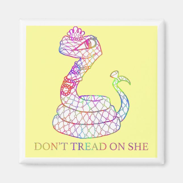 Don't tread on she magnet (Front)