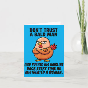 Dont Trust A Bald Man God Pushed Hairline Back Card