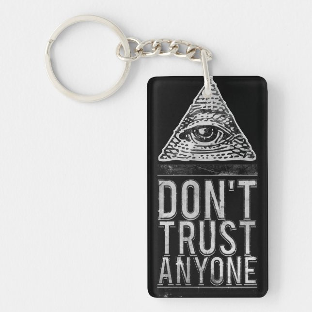 Don't trust anyone key ring (Front)