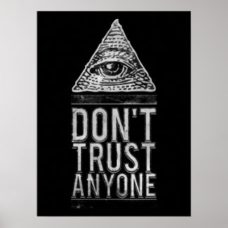 Don't trust anyone poster