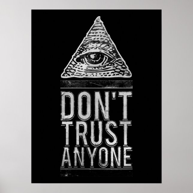 Don't trust anyone poster (Front)