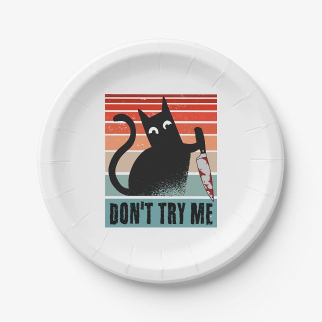 Don't try me, Moody Cat with knife Invitation Paper Plate (Front)