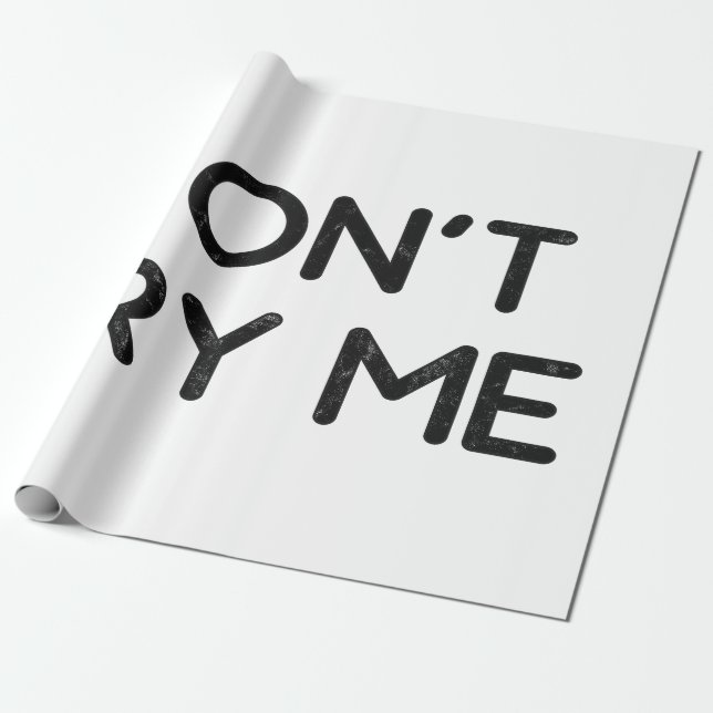 Don't try me tissue paper (Unrolled)