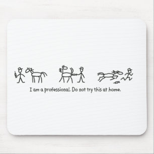 Don't Try This at Home (Veterinarian) Professional Mouse Mat