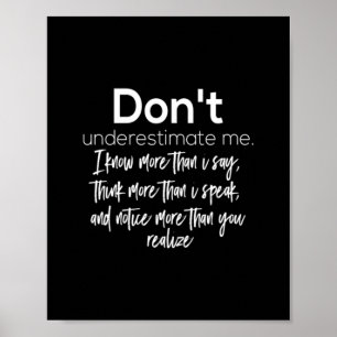 don't underestimate me poster
