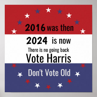 Don't Vote Old Vote Harris v3 Poster