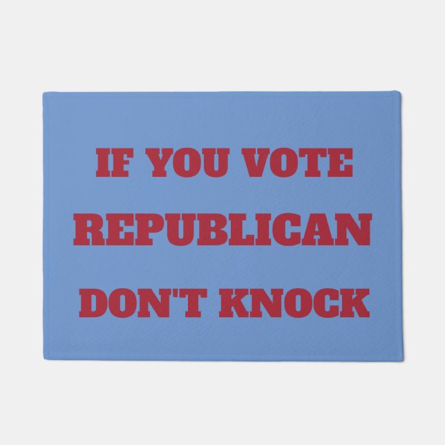 Don't Vote Republican, Doormat (Front)