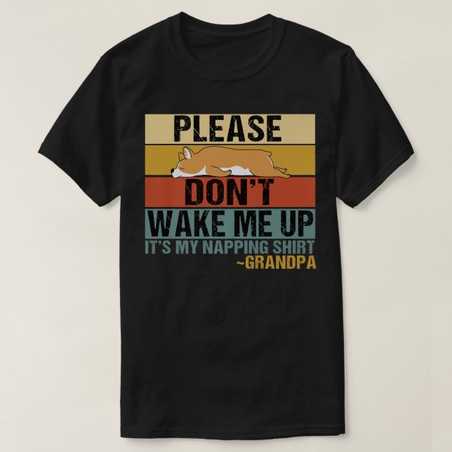 Dont Wake Me Up Funny Sleeping Granny Corgi-923 T-Shirt (Design Front)