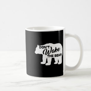 Don't Wake The Bear Funny Bear Silhouette Graphic Coffee Mug