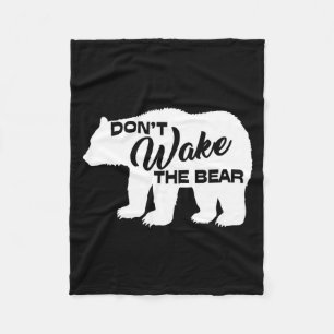 Don't Wake The Bear Funny Bear Silhouette Graphic Fleece Blanket