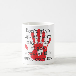 Don't Walk In Front Of Me - Inspirational Quotes Coffee Mug