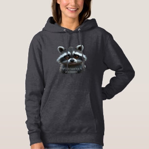 Don't wanna work Raccoon Animal Hoodie