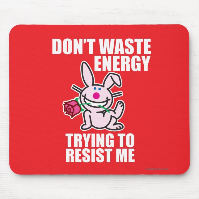 Don't Waste Energy Mouse Mat (Front)