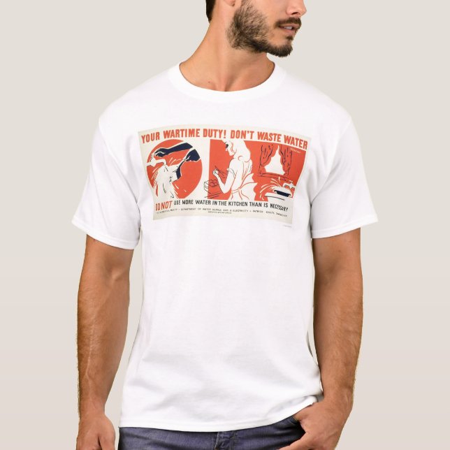 Don't Waste Water Kitchen WPA T-Shirt (Front)