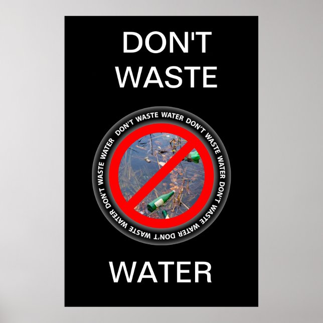 Don't waste water poster (Front)