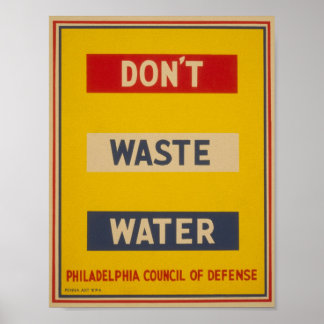 Don't Waste Water Vintage WPA Poster