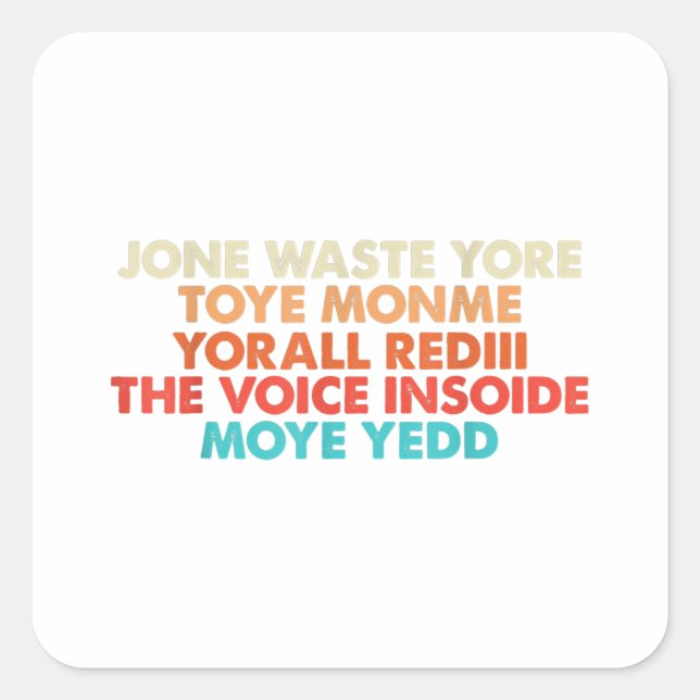 Don't Waste Your Time On Me I Miss You Lyric  Square Sticker (Front)