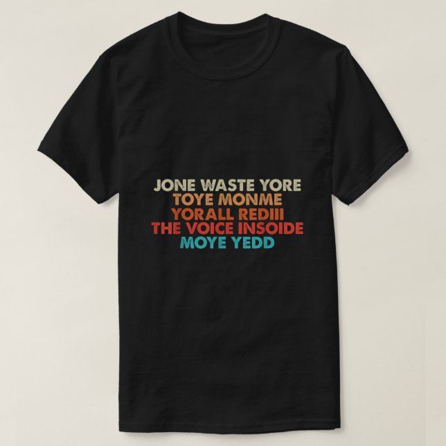 Dont Waste Your Time On Me I Miss You Lyric  T-Shirt (Design Front)