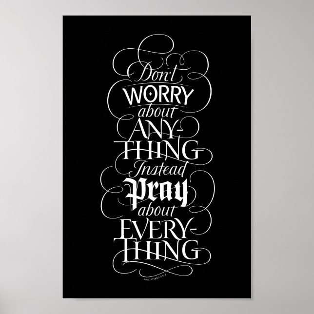 DON'T WORRY about anything - Christian Calligraphy Poster (Front)