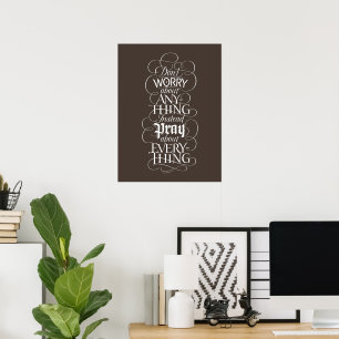 DON'T WORRY about anything - Religious Calligraphy Poster