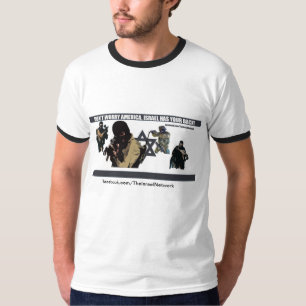 Don't worry America, Israel has your back T-Shirt