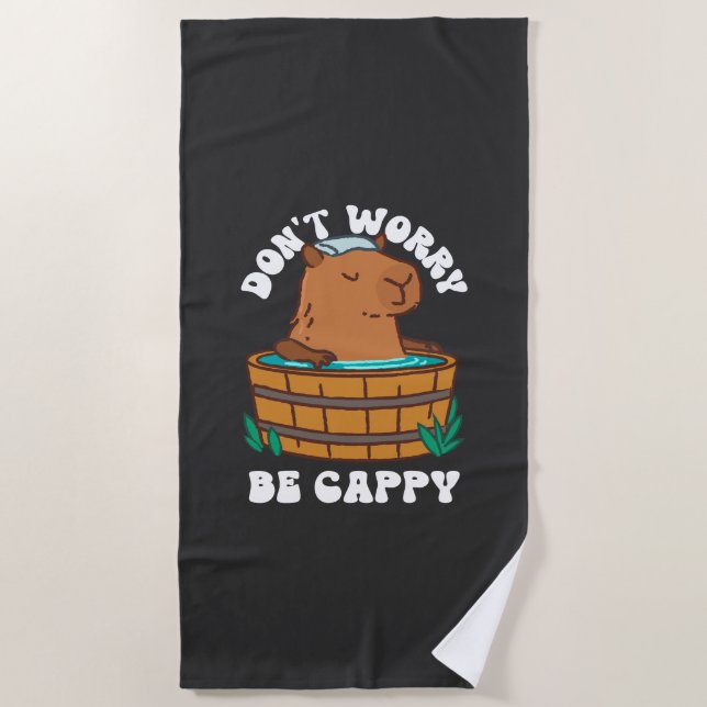 Don't Worry Be Cappy  Beach Towel (Front)