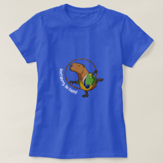 Don't Worry Be Cappy Capybara Gymnast Hoop Cartoon T-Shirt