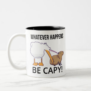 Don't Worry, Be Capy. Capaybara Unbothered Funny Two-Tone Coffee Mug