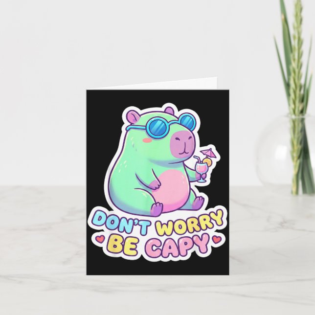Don't worry be capy cute kawaii capybara summer card (Front)