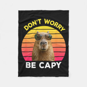 Dont worry be capy funny capybara fleece blanket