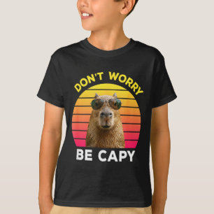 Dont worry be capy funny capybara T-Shirt