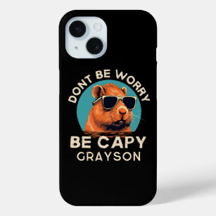Don't Worry Be Capy Funny Cool Personalized Name iPhone 15 Case
