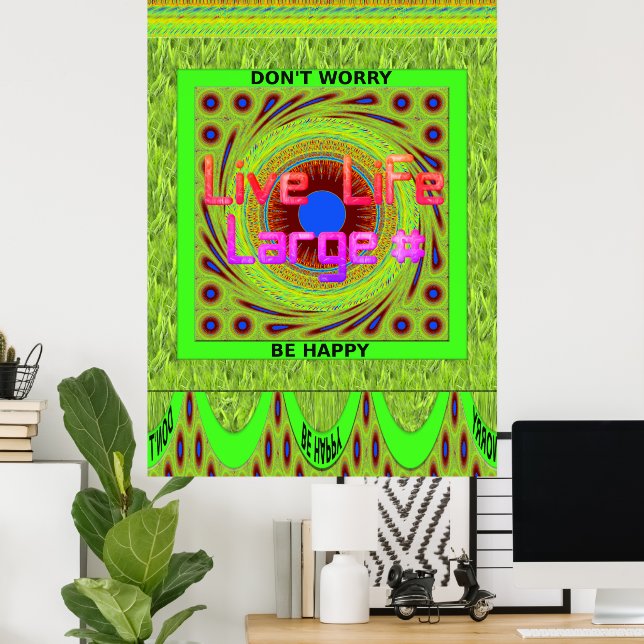 Don't Worry Be Happy Art Print (Home Office)