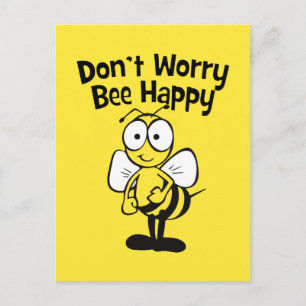 Don't Worry Be Happy Bee   Bumble Bee Postcard