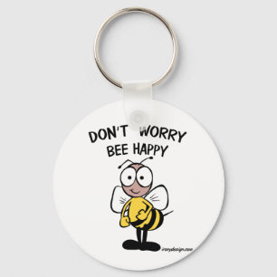 Don't Worry Be Happy Bumble Bee Key Ring