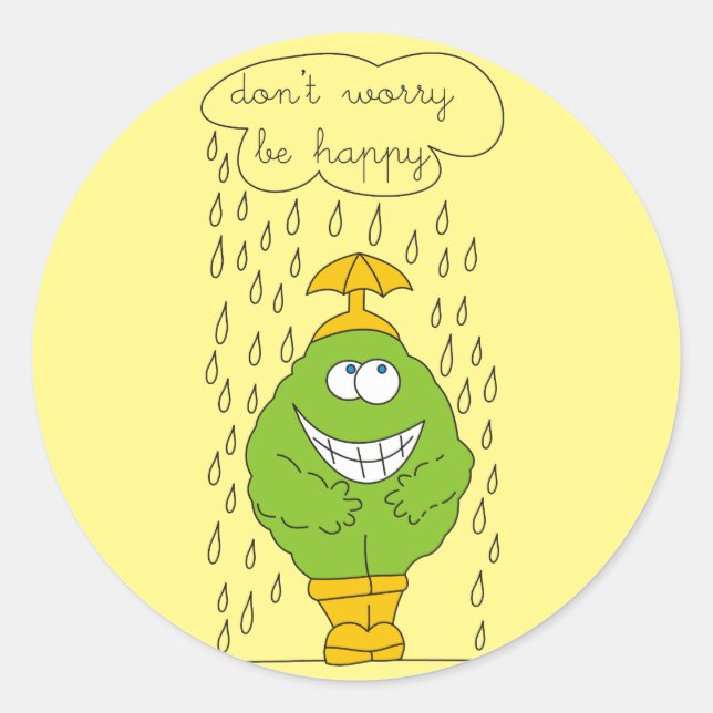 Don't Worry Be Happy Circle Stickers (Front)
