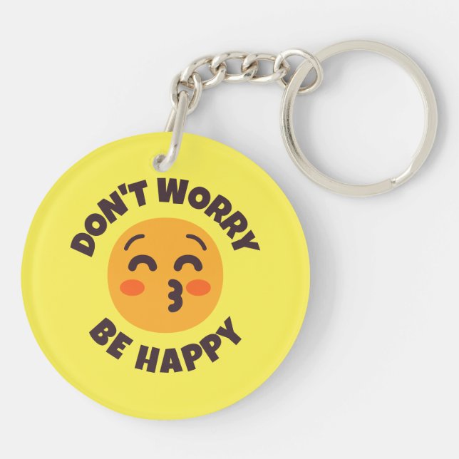 Don't Worry Be Happy Custom Text & Colours Emoji Key Ring (Back)