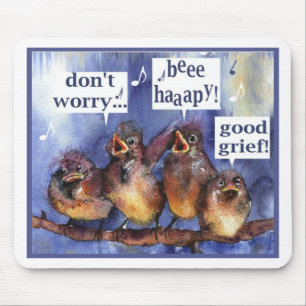 don't worry be happy humour mouse mat