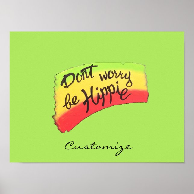 Don't Worry Be Hippie Thunder_Cove Poster (Front)