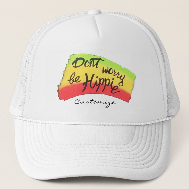 Don't Worry Be Hippie Thunder_Cove Trucker Hat (Front)