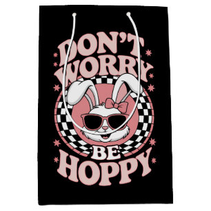 Don't Worry Be Hoppy Easter Bunny Rabbit Medium Gift Bag