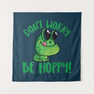 Don't Worry Be Hoppy Smiling Cartoon Frog Tapestry