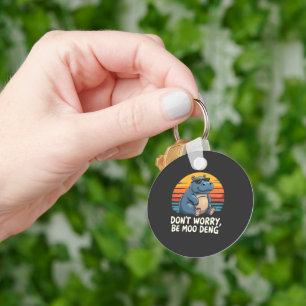 Don't Worry Be Moo Deng Baby Pygmy Hippo Retro Key Ring