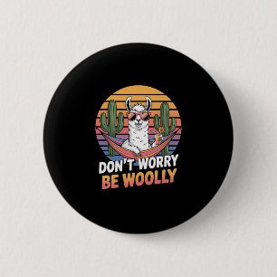 Don't Worry Be Woolly Funny Llama Pun Summer Vacat 6 Cm Round Badge